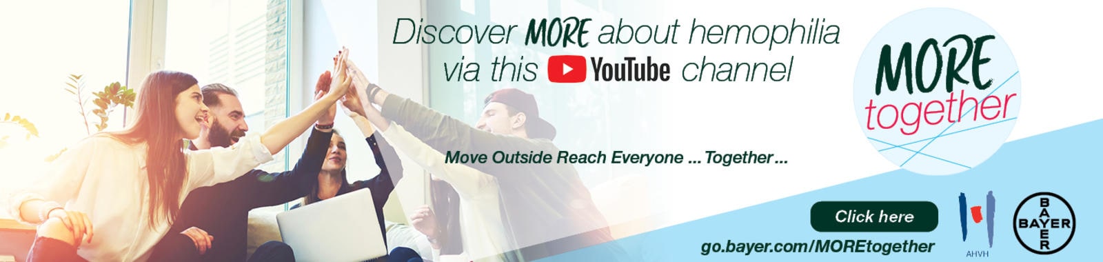 Visitez notre canal YouTube MORE Together